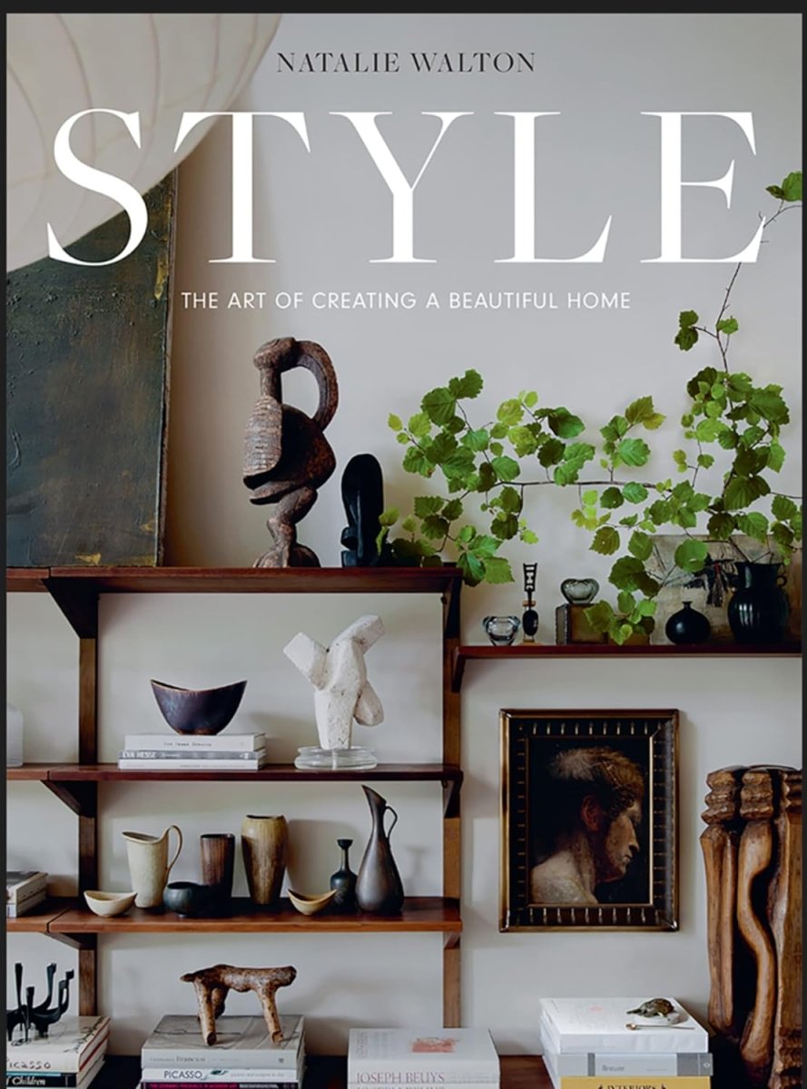 Load image into Gallery viewer, Style: The Art of Creating a Beautiful Home
